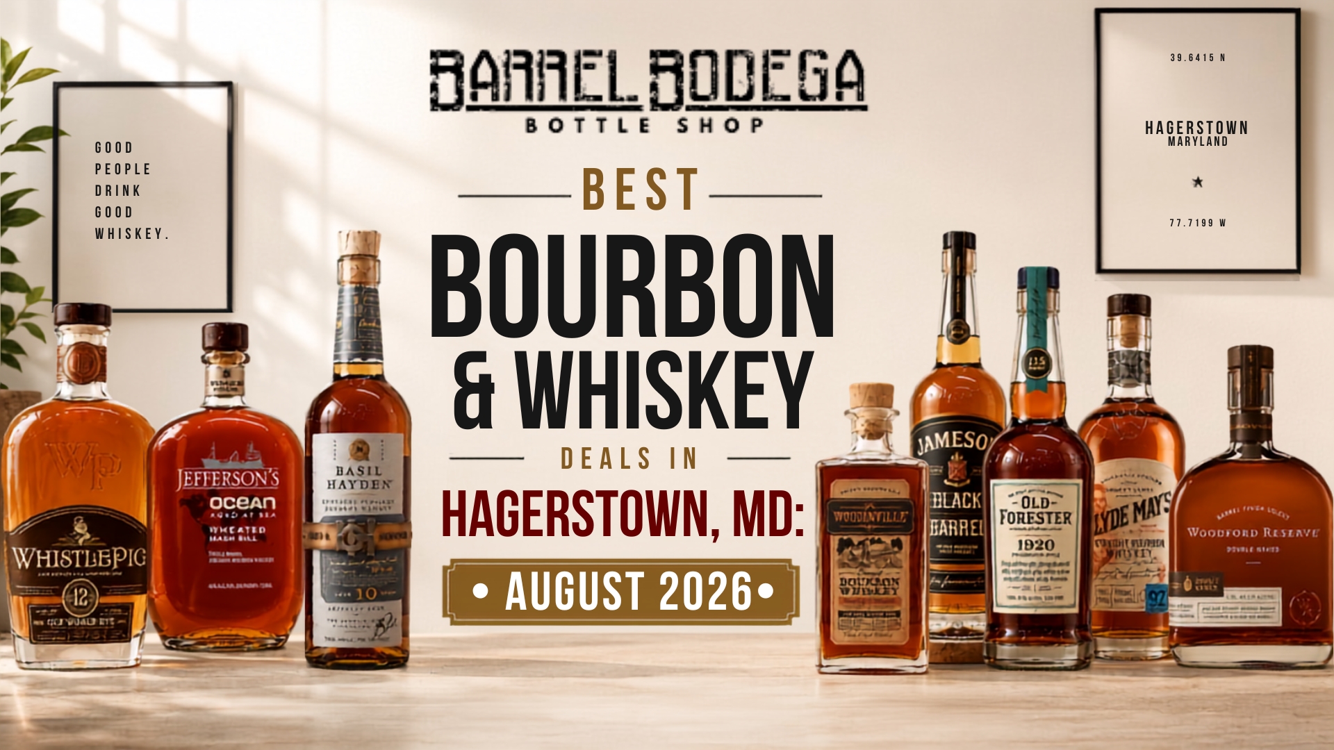 Best Bourbon & Whiskey Deals in Hagerstown, MD: August 2026